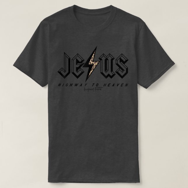 Jesus Highway To Heaven Rock N Roll Style Christia T-Shirt (Design Front)