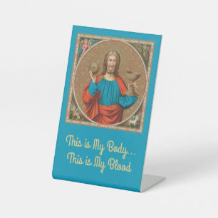 Jesus Holding Up the Eucharist (SNV 050) Pedestal Sign