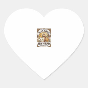 Jesus Honey Milk And Honey Jesus Honey Milk Honey  Heart Sticker