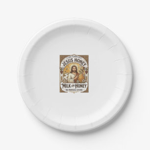 Jesus Honey Milk And Honey Jesus Honey Milk Honey Paper Plate