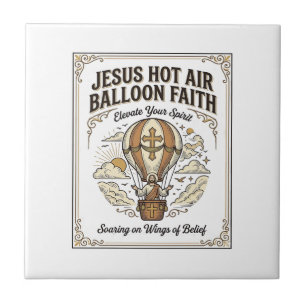 Jesus Hot Air Balloon Faith Jesus Hot Air Balloon  Ceramic Tile