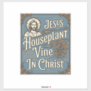 Jesus Houseplant Vine In Christ Jesus Houseplant V
