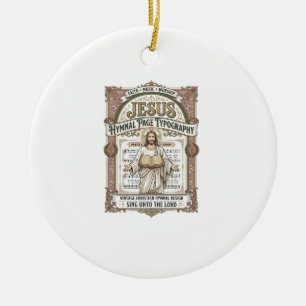Jesus Hymnal Page Typography Jesus Hymnal Page Ceramic Ornament