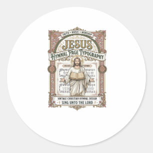 Jesus Hymnal Page Typography Jesus Hymnal Page Classic Round Sticker