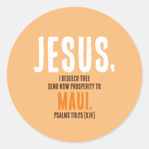 "JESUS, I Beseech Thee" - Thanksgiving Day Colors Classic Round Sticker