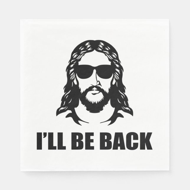 Jesus I’ll Be Back Napkin (Front)