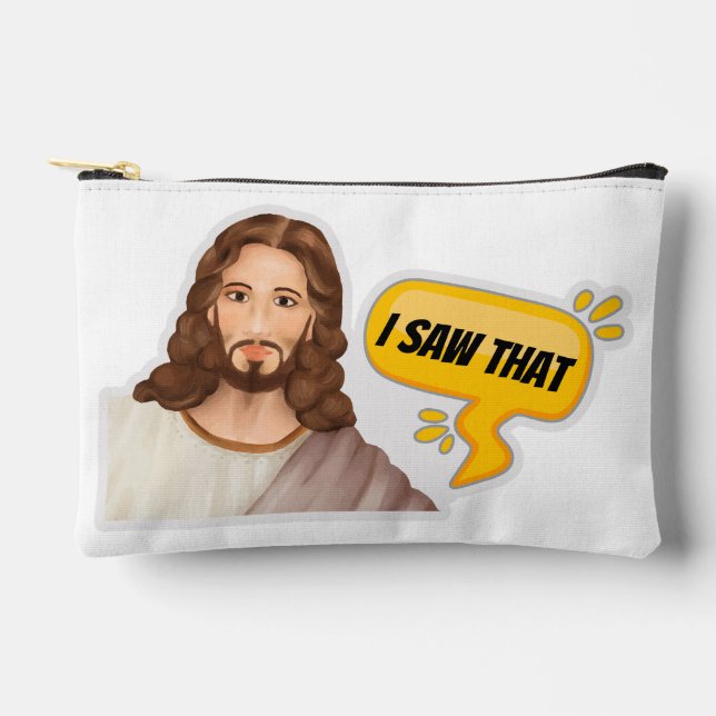 Jesus I Saw That Accessory Pouch (Front)