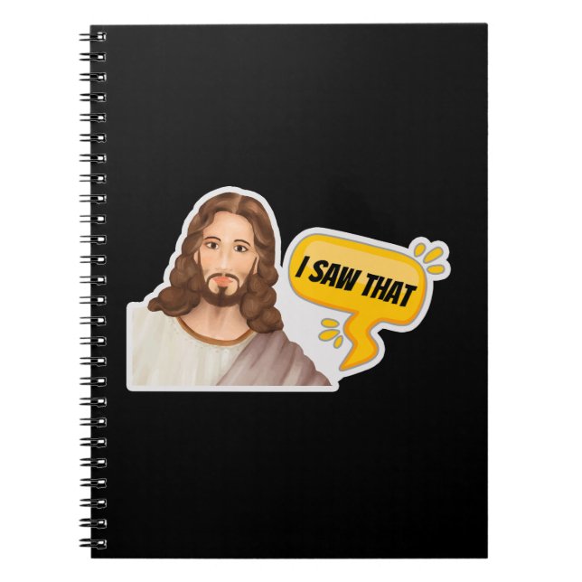 Jesus I Saw That Notebook (Front)