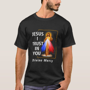 Jesus I Trust In You Divine Mercy Catholic Graphic T-Shirt