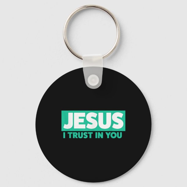 Jesus, I Trust In You  Key Ring (Front)