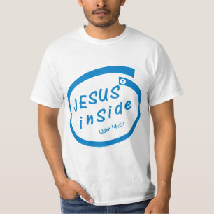 Jesus inside (John 14:6) T-Shirt