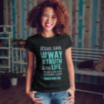 Jesus inspirational Quote Modern script T-Shirt<br><div class="desc">Christian t-shirt with the biblical verse from John 14:6 Jesus told him, “I am the way, the truth, and the life. No one can come to the Father except through me". The verses are in blue pastel colours and in mixed calligraphy & minimalist typography. This trendy, modern faith design is...</div>