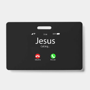 Jesus Is Calling Christian ID Badge