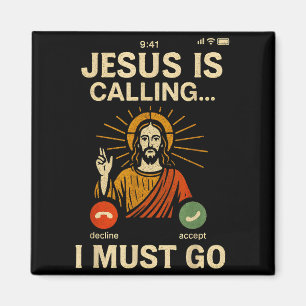 Jesus Is Calling I Must Go Retro Christian Faith V Magnet