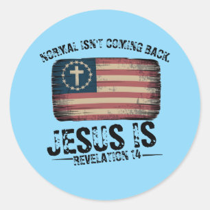Jesus Is Coming Back Classic Round Sticker