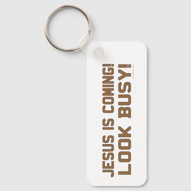Jesus is Coming Keychain (Front)