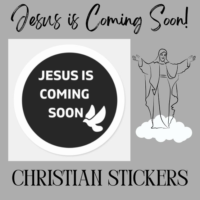 Jesus is coming soon _dove Classic Round Sticker (Jesus Stickers)