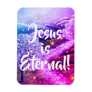 Jesus is Eternal | Christian Faith - Purple Magnet