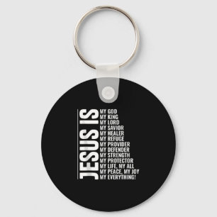 Jesus is everything christian inspirational faith key ring