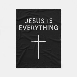 Jesus Is Everything Minimal Cross Christian Faith  Fleece Blanket