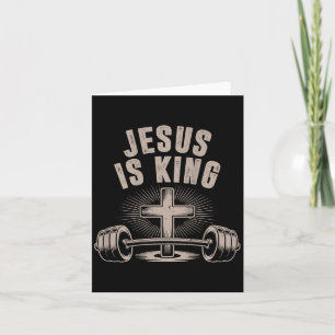Jesus Is King Barbell Cross Funny Christian Workou Card