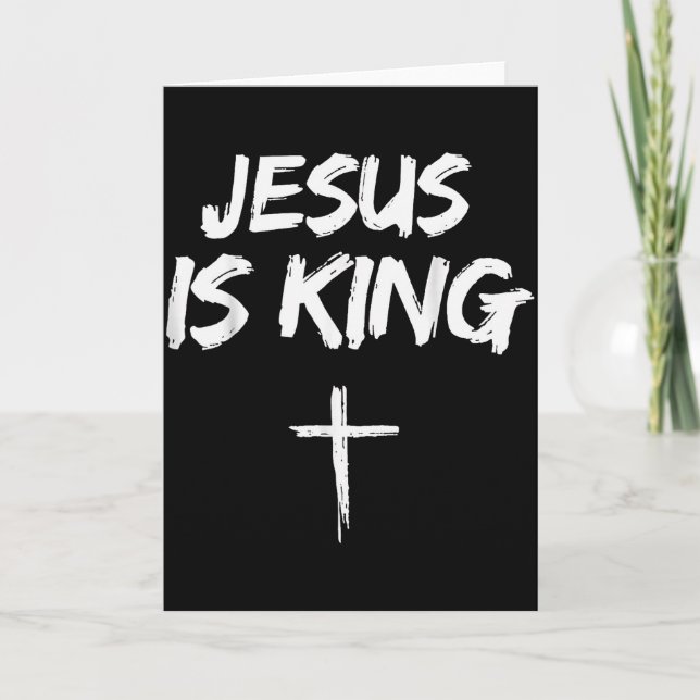Jesus Is King Bible Verse John 14_6 Christian God  Card (Front)