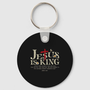 Jesus Is King Bible Verse John 14_6 Christian God Key Ring