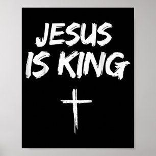 Jesus Is King Bible Verse John 14_6 Christian God Poster
