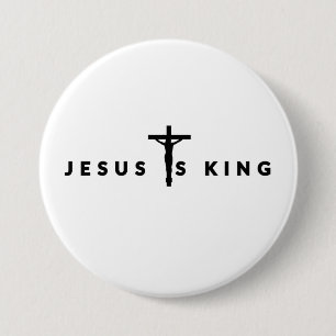 Jesus Is King Black Text 7.5 Cm Round Badge