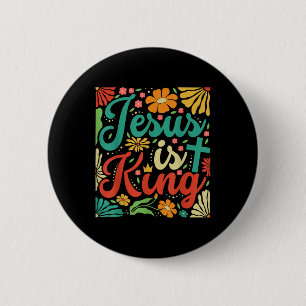 Jesus Is King Boho Flowers Vintage Christian Gog R 6 Cm Round Badge