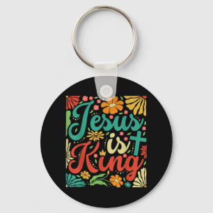 Jesus Is King Boho Flowers Vintage Christian Gog R Key Ring