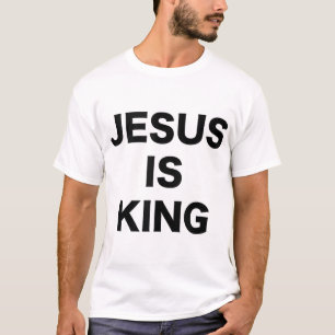 Jesus is King Bold Black Text Christian Religious  T-Shirt