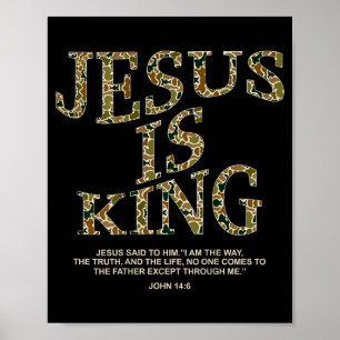 Jesus Is King Camo Christian Cross God Faith Bible Poster