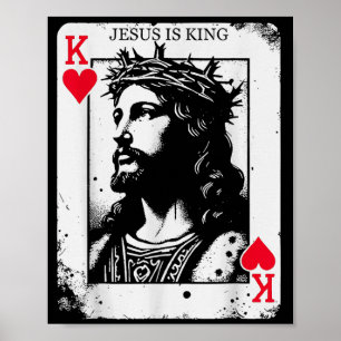 Jesus is king card christian king of hearts design poster