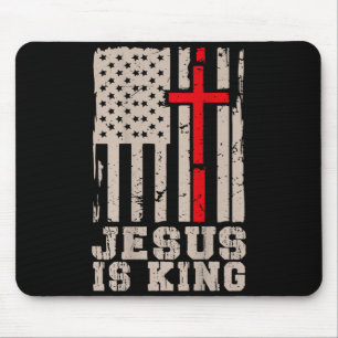 Jesus Is King Christ Lord Patriotic Christian Amer Mouse Pad