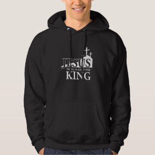 Jesus Is King Christian Bible Faith Religious East Hoodie