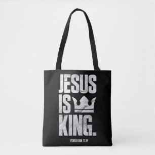 Jesus Is King Christian Bible Scripture Quote Pull Tote Bag