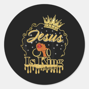 Jesus Is King Christian Black Women Afro African A Classic Round Sticker