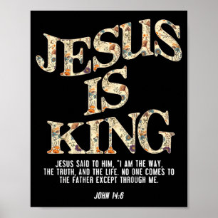 Jesus Is King Christian Cross God Faith Bible Reli Poster