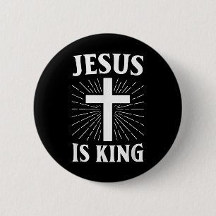Jesus Is King Christian Faith Cross 6 Cm Round Badge