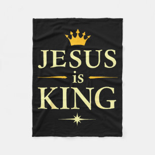 Jesus Is King _ Christian Faith Design Fleece Blanket