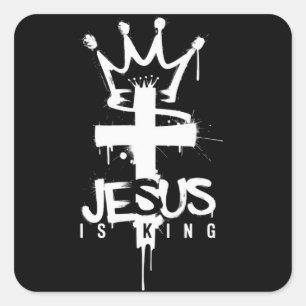 Jesus is King Christian Religious Faith Cross Square Sticker