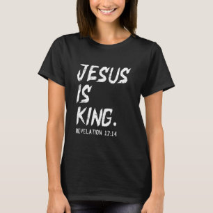 Jesus Is King Christmas Revelation Bible Religious T-Shirt