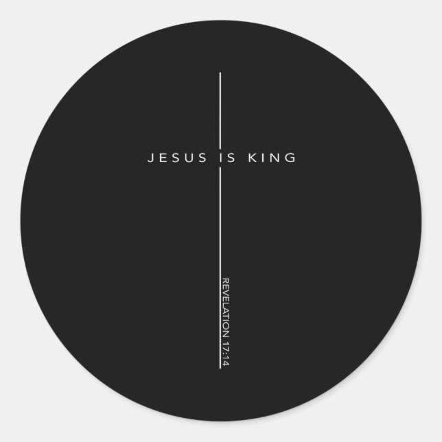 Jesus Is King Cross Christian Faith Bible Verse  Classic Round Sticker (Front)