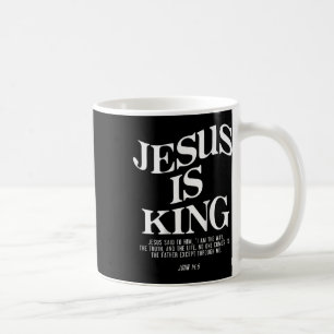 Jesus Is King Jesus John 146 Costume Christian (on Coffee Mug