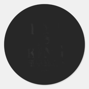 Jesus Is King Jesus John 14_6 Costume Christian (o Classic Round Sticker