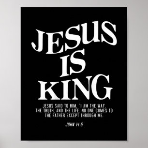 Jesus Is King John Bible Verse Christian Religious Poster