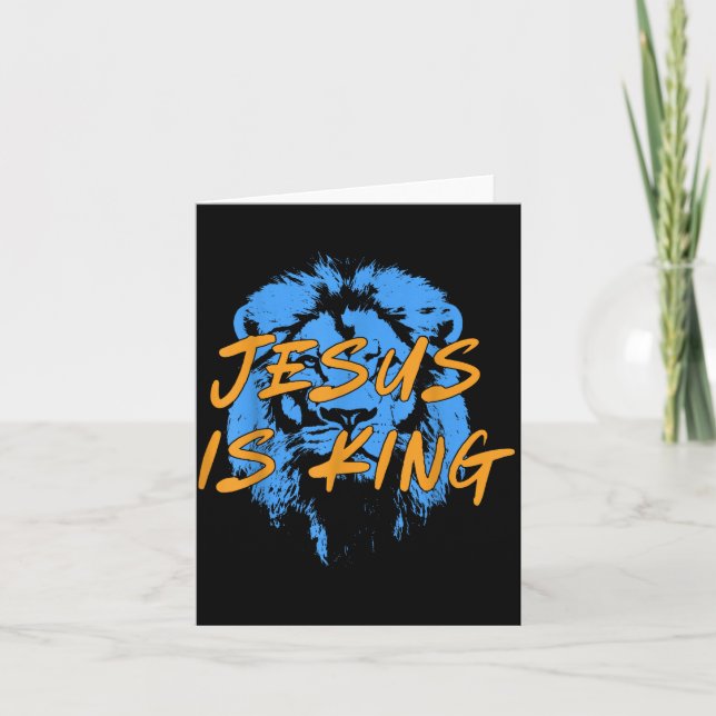 Jesus Is King Lion Of Judah Design Faith Tee  Card (Front)