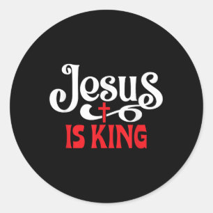 Jesus Is King Love Jesus Christian Christmas _1 Classic Round Sticker