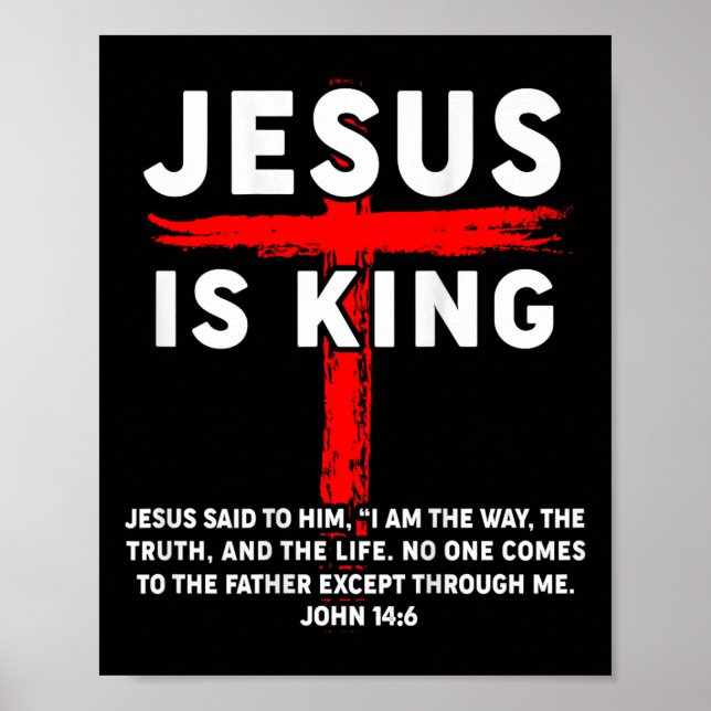 Jesus Is King Men Women Christian Cross Boy Toddle Poster (Front)